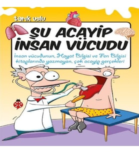 Şu Acayip İnsan Vücudu