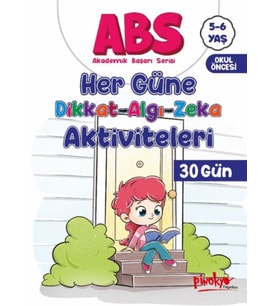 ABS 5-6 Yaş Her Güne Dikkat-Algı-Zeka Aktiviteleri 30 Gün