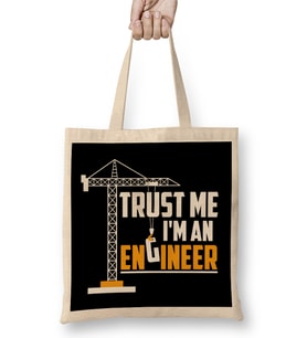 Cute Trust Me I'm An Engineer Engineering Student Bez Çanta Uzun Saplı