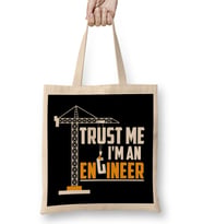 Cute Trust Me I'm An Engineer Engineering Student Bez Çanta Uzun Saplı