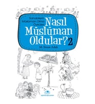 Nasıl Müslüman Oldular 2