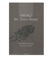 Hayali Bir Ömre Bedel