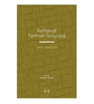 Refleksif Tarihsel Sosyoloji