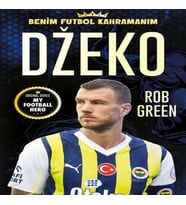 Dzeko – Benim Futbol Kahramanım