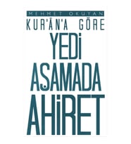 Kur'an'a Göre Yedi Aşamada Ahiret