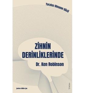 Zihnin Derinliklerinde - Ken Robinson