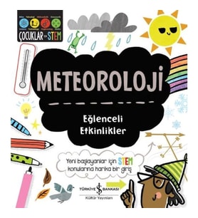 Meteoroloji - Eğlenceli Etkinlikler
