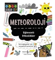 Meteoroloji - Eğlenceli Etkinlikler