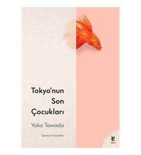 Tokyo’nun Son Çocukları