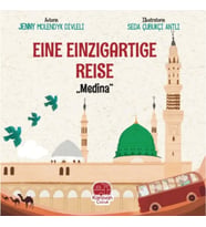 Eıne Eınzıgartıge Reıse Medina