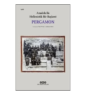 Pergamon -Anadolu'da Hellenistik Bir Başkent (Küçük Boy)