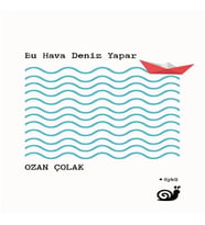Bu Hava Deniz Yapar