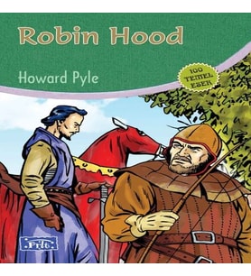 Robin Hood (100 Temel Eser - İlköğretim)