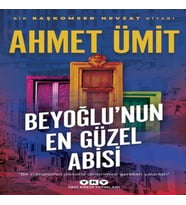 Beyoğlu'nun En Güzel Abisi