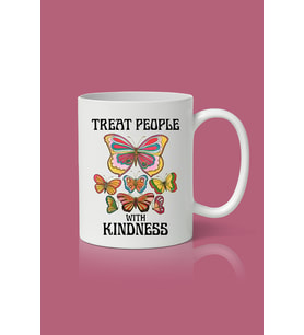 Treat People With Kindness 2 Baskılı Kupa Bardak