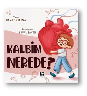 Kalbim Nerede?