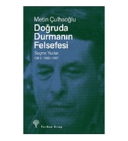 Doğruda Durmanın Fel sefesi Cilt 2