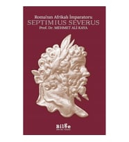 Roma’nın Afrikalı İmparatoru Septimius Severus