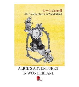 Alice’s Adventures in Wonderland