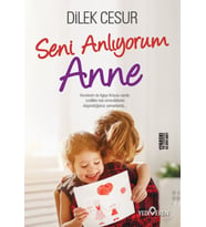 Seni Anlıyorum Anne