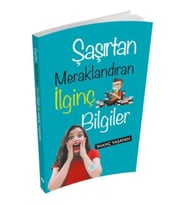 Şaşırtan Meraklandıran İlginç Bilgiler