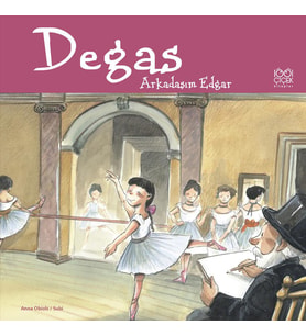 Degas / Arkadaşım Edgar