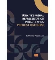 Türkiye’s Visual Representation in Right-Wing Populist Discourse