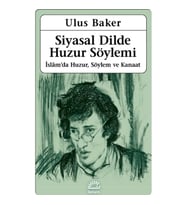 Siyasal Dilde Huzur Söylemi
