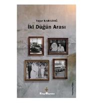 İki Düğün Arası