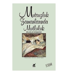Mutsuzluk Zamanlarında Mutluluk