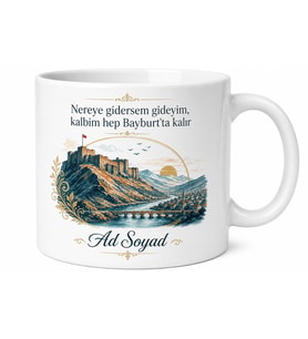 Bayburt Memleket Temalı Kişiye Özel Baskılı Kupa Bardak Hediye