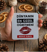 Kişiye Özel Dünyanın En Güzel Öğretmeni Bardak Altlığı Öğretmenler Günü Hediyesi (Beyaz)