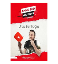 Anne Ben Youtuber Oldum