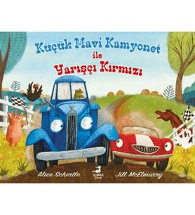Küçük Mavi Kamyonet ile Yarışçı Kırmızı