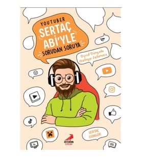 YouTuber Sertaç Abi’yle Sorudan Soruya
