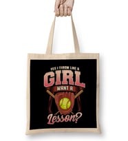 Yes I Throw Like a Girl Want a Lesson Softball Bez Çanta Uzun Saplı