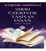 Sırrı Üzerinde Taşıyan İnsan