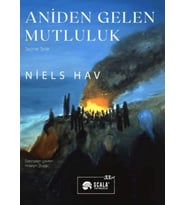 Aniden Gelen Mutluluk