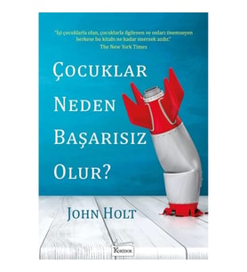 Çocuklar Neden Başarısız Olur?