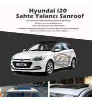 Hyundai İ20 Parlak Siyah Yalancı Çakma Sahte Sunroof