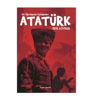 Bir Öğretmenin Kaleminden Atatürk
