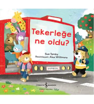 Tekerleğe Ne Oldu?