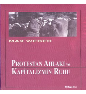 Protestan Ahlakı ve Kapitalizmin Ruhu