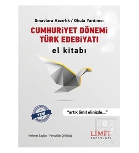 Cumhuriyet Dönemi Türk Edebiyatı El Kitabı Limit