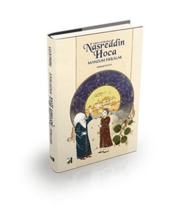 Minyatürlerle Nasreddin Hoca Manzum Fıkralar (Ciltli)