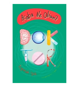 Acaba Ne Olsam? Doktor