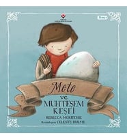 ve Muhteşem Keşfi