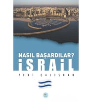 İsrail - Nasıl Başardılar?