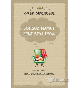 SONSUZ HAYAT SENİ BEKLİYOR - ÖMER SEVİNÇGÜL - CARPEDİEM