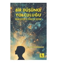 Bir Düşünce Yolculuğu